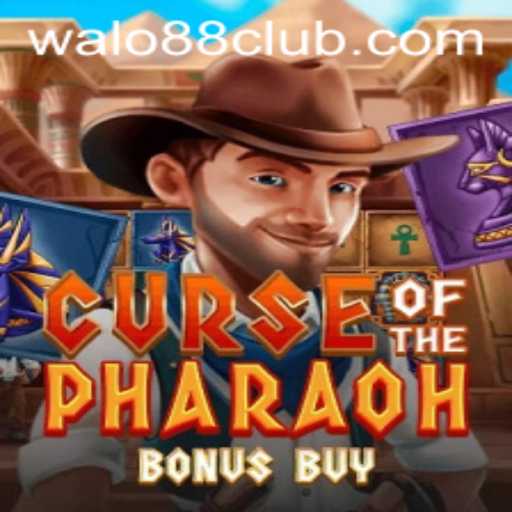 Discover the Thrills of CurseofthePharaohBonusBuy at Walo88 Club