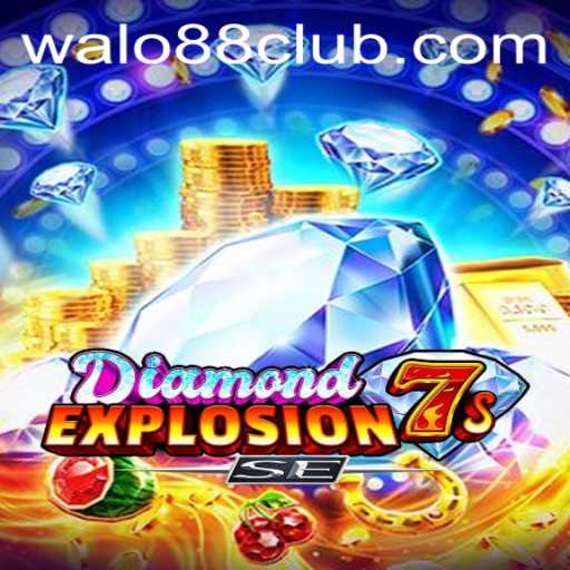 Exploring DiamondExplosion7sSE: A New Adventure at Walo88 Club