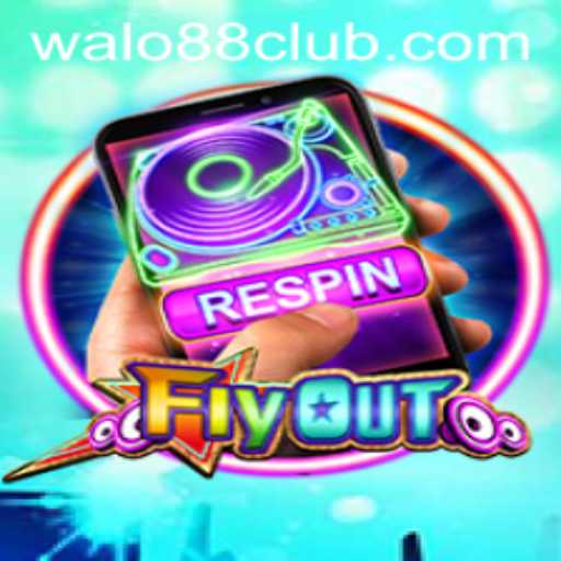 FlyOut: Exploring the Innovative World of Walo88 Club's Latest Game