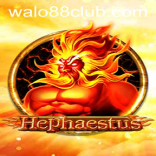 Unveiling the Thrilling World of 'Hephaestus' at Walo88 Club