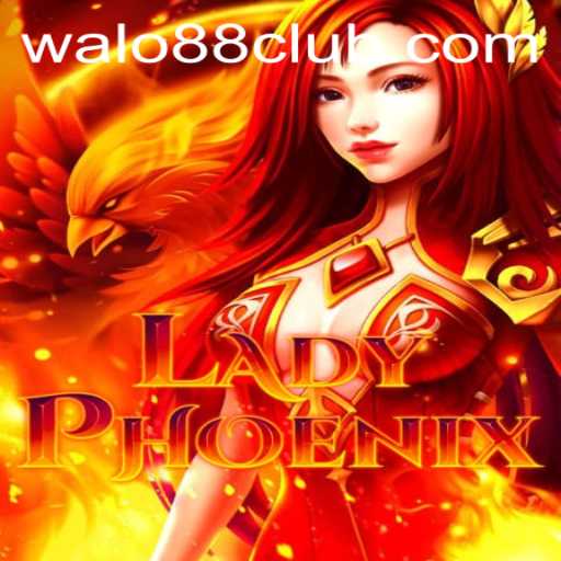 Unleashing the Adventure: LadyPhoenix and the Exciting Realm of Walo88 Club