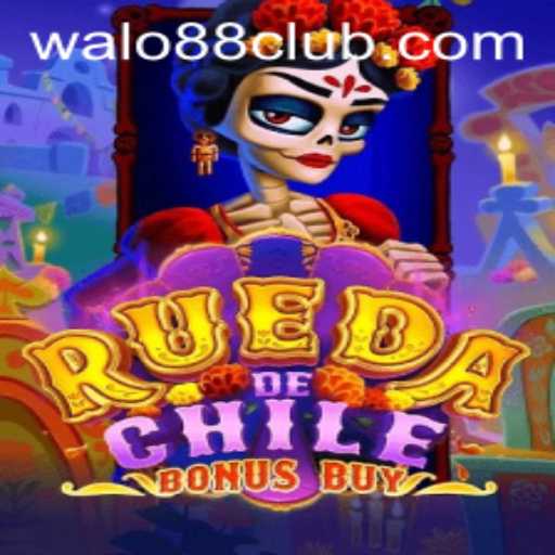 Exploring the Thrills of RuedaDeChileBonusBuy at walo88 Club